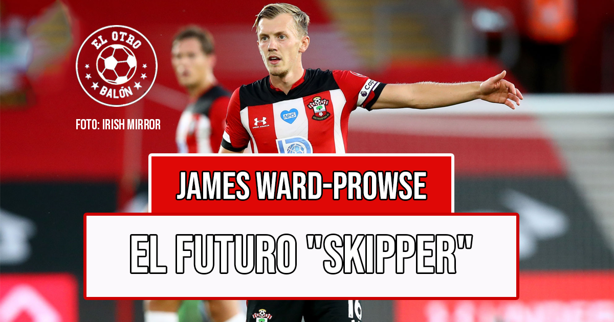 James Ward-Prowse, el futuro “skipper”