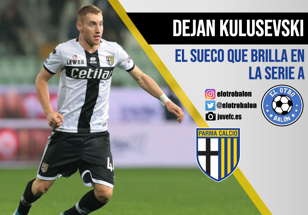 Dejan Kulusevski, el sueco que brilla en la Serie A