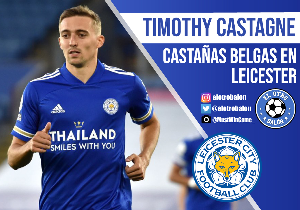 Timothy Castagne, castañas belgas en Leicester